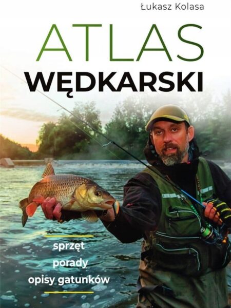 Atlas wędkarski - Łukasz Kolasa 2023